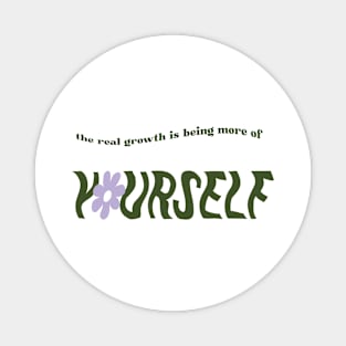 love yourself Magnet